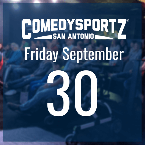 7:30 PM Friday September 30th - ComedySportz Main Event